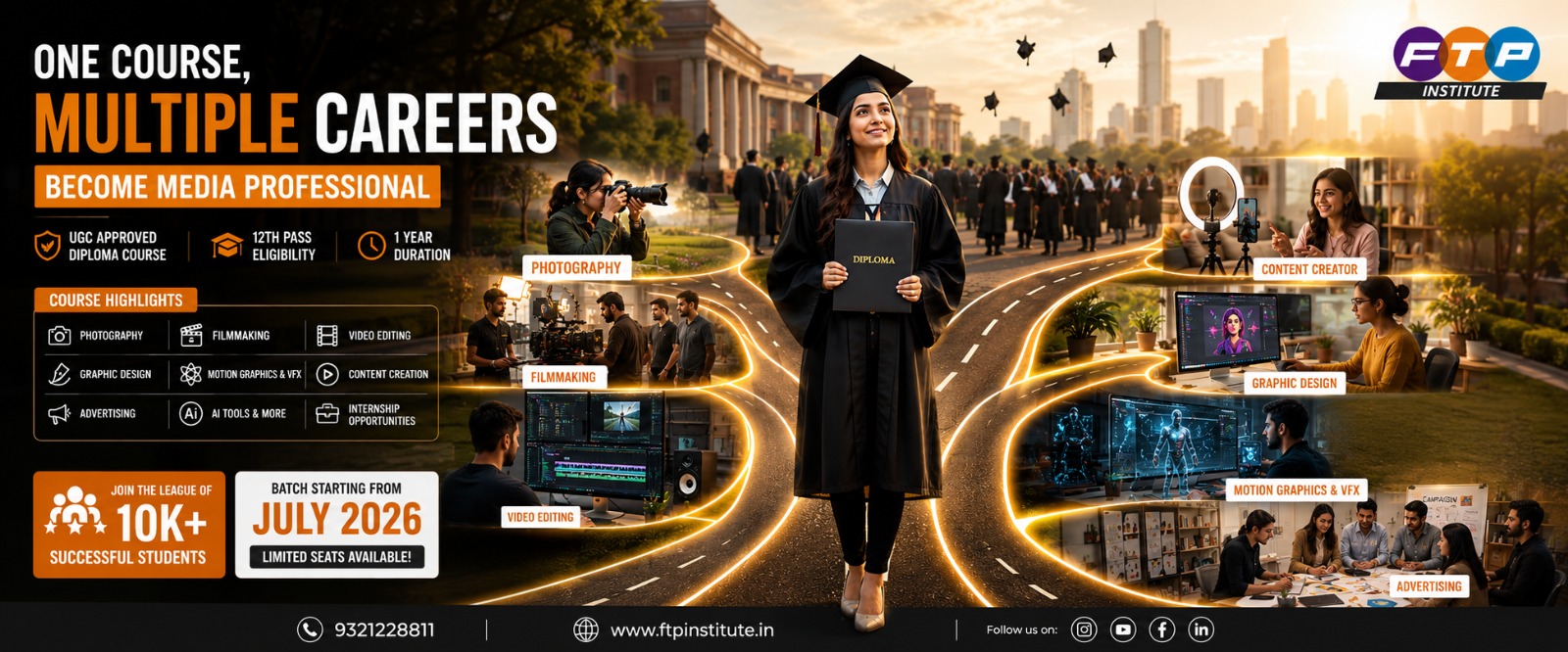 One Course Multiple Careers — One Year Diploma Program in Photography & Videography